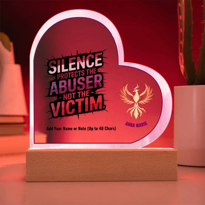 Silence Protects the Abuser Not the Victim 7" Personalized Acrylic Heart Plaque for Awareness and Support