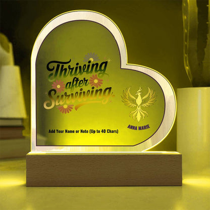 Thriving After Surviving 7" Personalized Acrylic Heart Plaque for Mental Health Support and Healing Gift