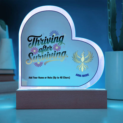 Thriving After Surviving 7" Personalized Acrylic Heart Plaque for Mental Health Support and Healing Gift