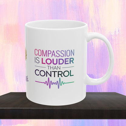 Mental health support mug with compassionate message.