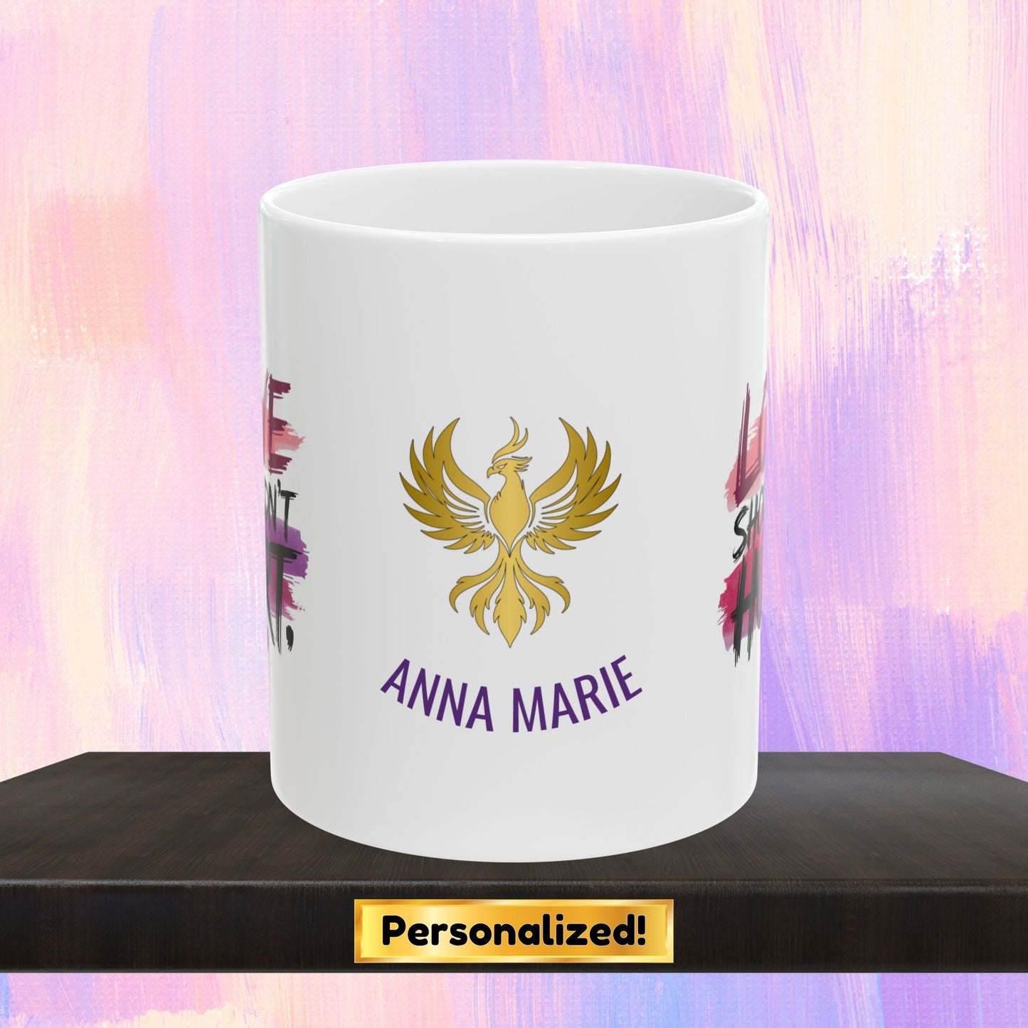 Abuse awareness mug with message about healthy love.