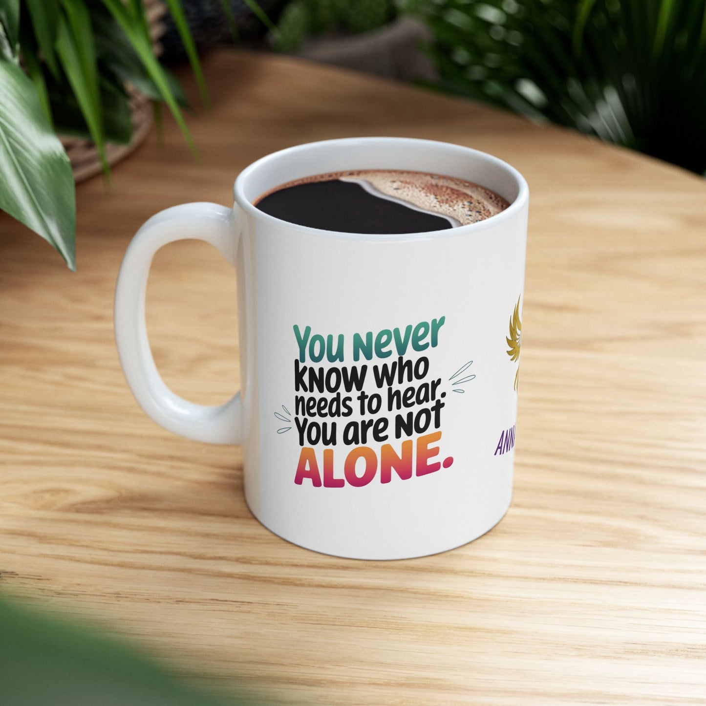Support mug with message of hope and solidarity.