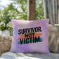 Rise & Reclaim Indoor/Outdoor Pillow – Empowered Survivors