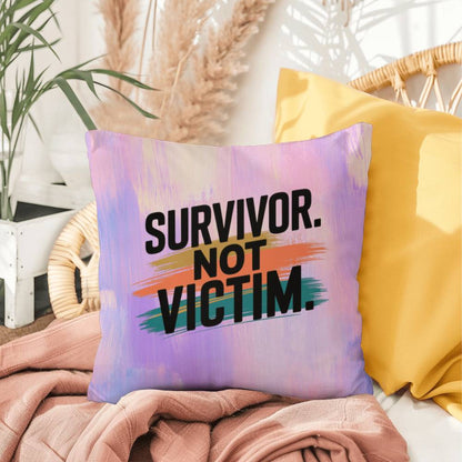 Survivor, Not Victim personalized indoor/outdoor pillow for empowerment and domestic violence awareness gift