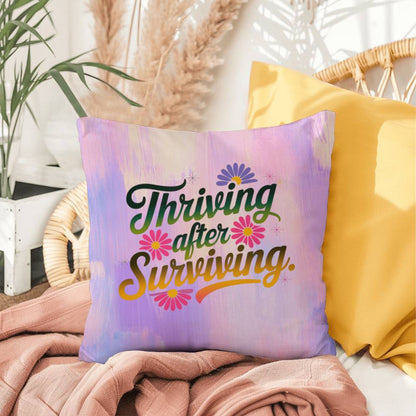 Thriving After Surviving personalized indoor/outdoor pillow for survivor support and empowerment gift