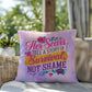 Rise & Reclaim Indoor/Outdoor Pillow – Strength Through Survival