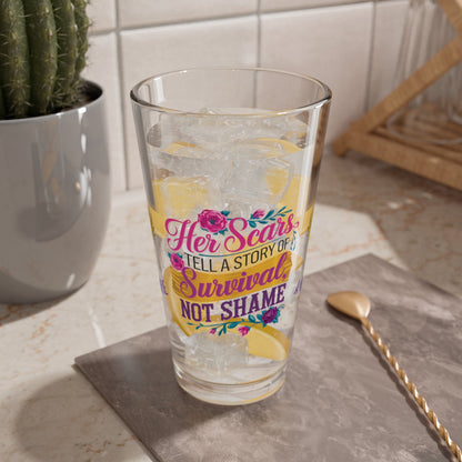 Rise & Reclaim Pint Glass – Her Scars Tell a Story of Survival, Not Shame | Survivor Quote Glass - MySisterIsASurvivor