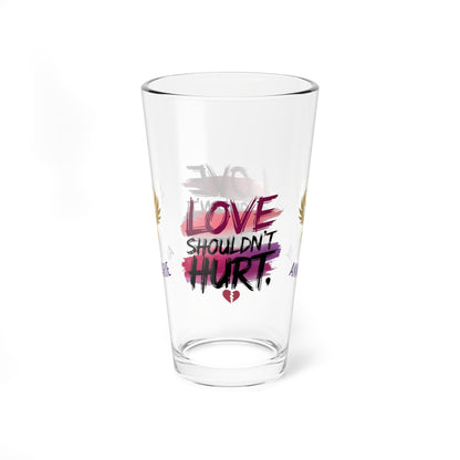 Rise & Reclaim Pint Glass – Love Shouldn't Hurt | DV Awareness and Empowerment Gift - MySisterIsASurvivor