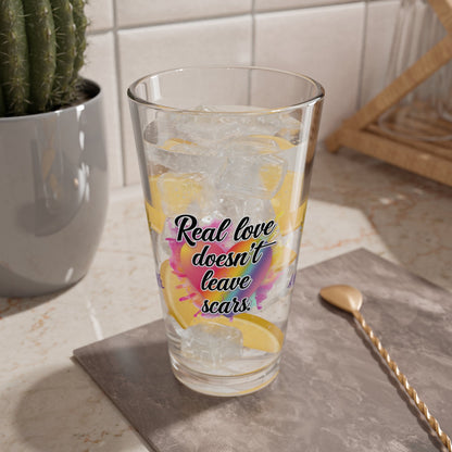 Rise & Reclaim Pint Glass – Real Love Doesn’t Leave Scars | DV Advocacy Pint Glass - MySisterIsASurvivor