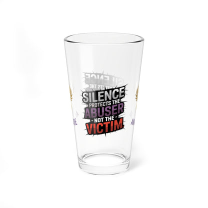 Rise & Reclaim Pint Glass – Silence Protects the Abuser – Not the Victim | Speak Out Glass - MySisterIsASurvivor