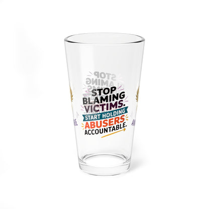 Rise & Reclaim Pint Glass – Stop Blaming Victims. Start Holding Abusers Accountable | DV Awareness - MySisterIsASurvivor