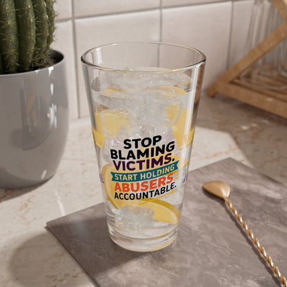 Rise & Reclaim Pint Glass – Stop Blaming Victims. Start Holding Abusers Accountable | DV Awareness - MySisterIsASurvivor