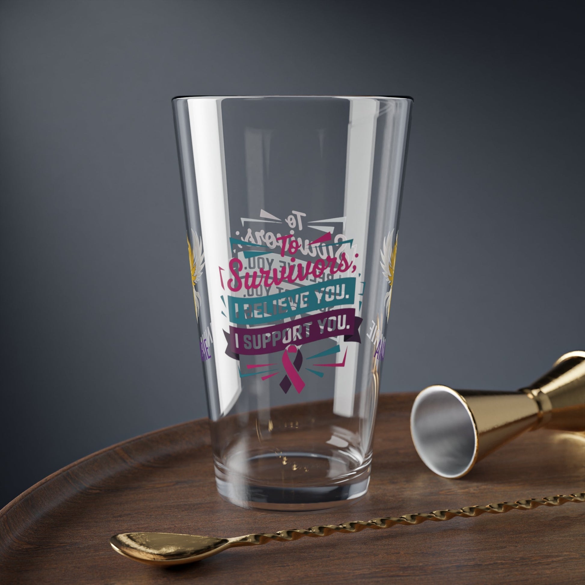 Rise & Reclaim Pint Glass – To Survivors: I Believe You. I Support You | Advocacy Pint - MySisterIsASurvivor