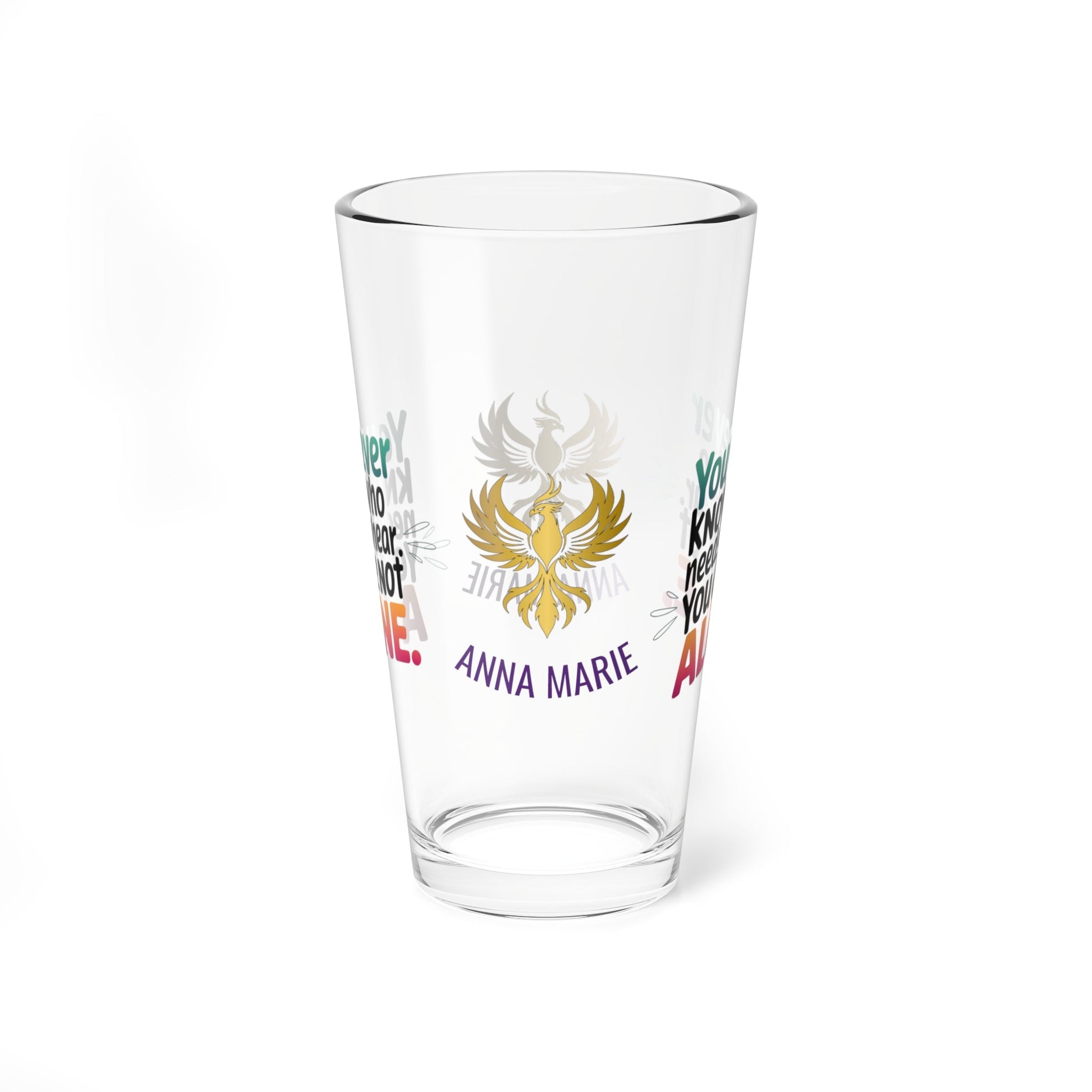 Rise & Reclaim Pint Glass – You Never Know Who Needs to Hear: You Are Not Alone | Survivor Encouragement - MySisterIsASurvivor