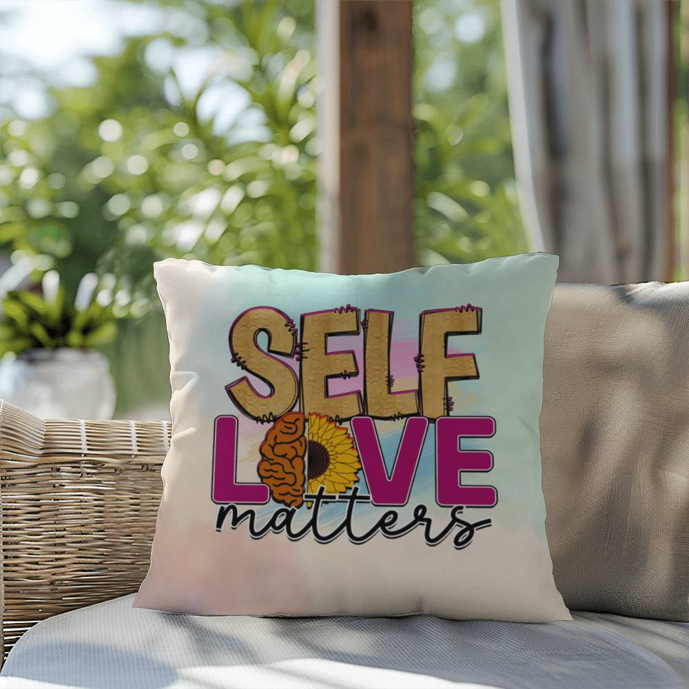 Self Love Matters: Indoor/Outdoor Pillow for Wellness, Style & Stress Relief
