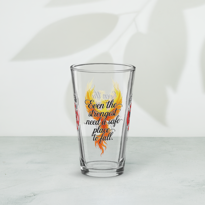 Even the Strongest Need a Safe Place to Fall firefighter pint glass promoting rest and emotional support