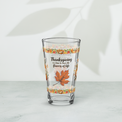Thanksgiving pint glass with quote “Savor The Flavors Of Life”