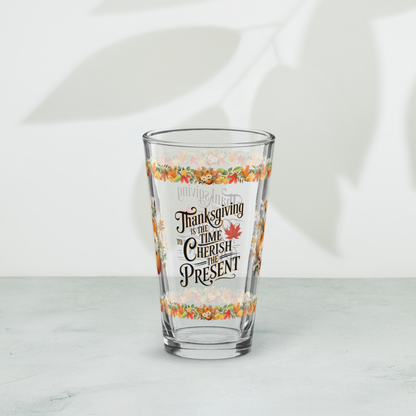 Gratitude pint glass with “Cherish The Present” Thanksgiving message