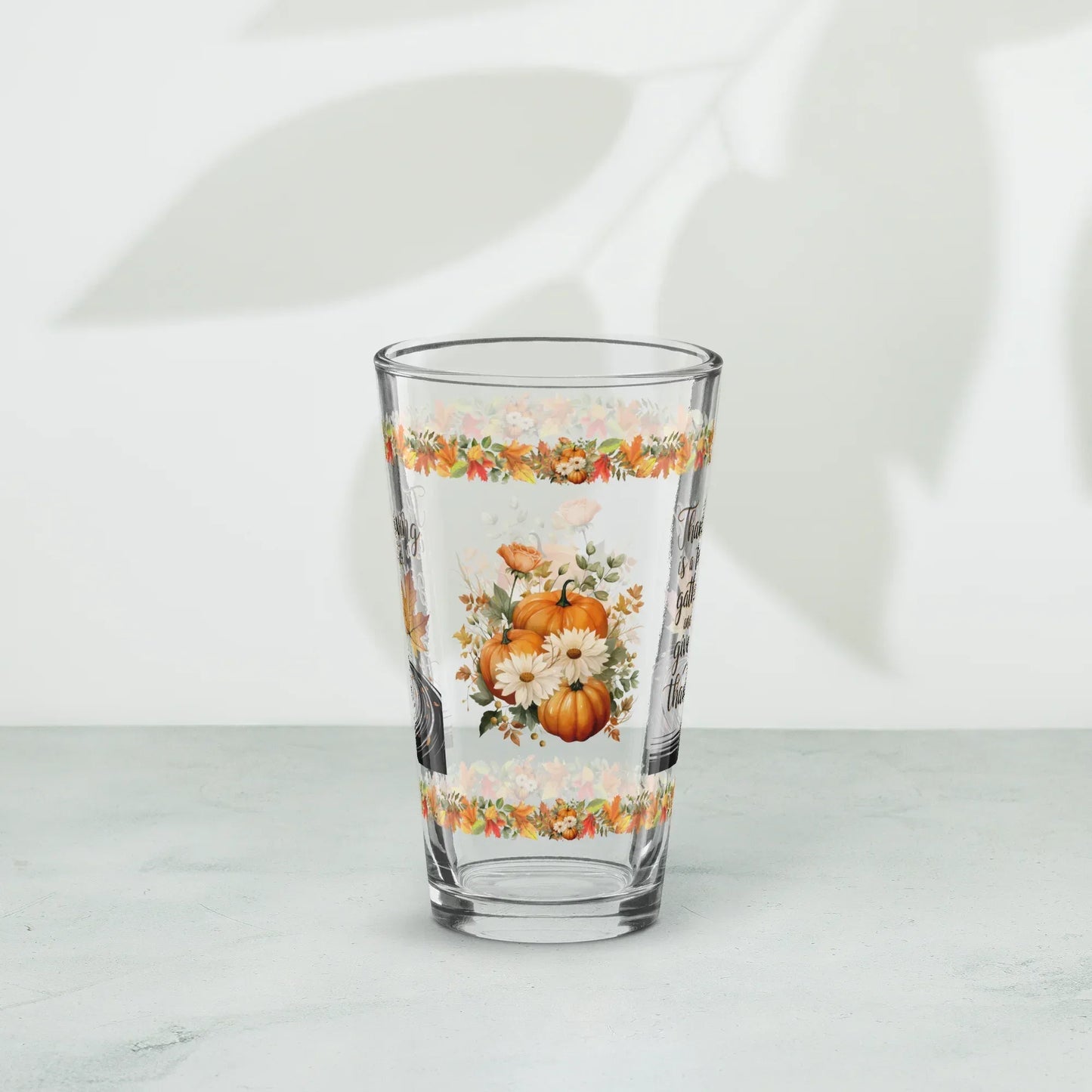 Shop our premium thanksgiving is a time to gather and thanksgiving pint glass 16oz from MySisterIsASurvivor.