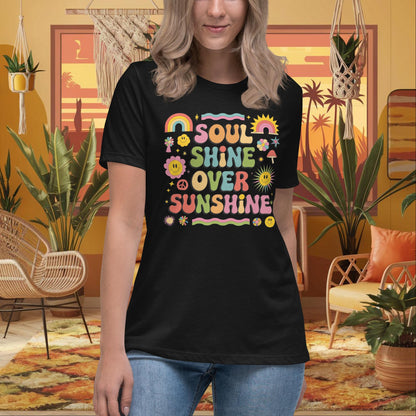 Soul Shine Over Sunshine Women’s Relaxed T-Shirt - Spiritual Wellness Tee - MySisterIsASurvivor