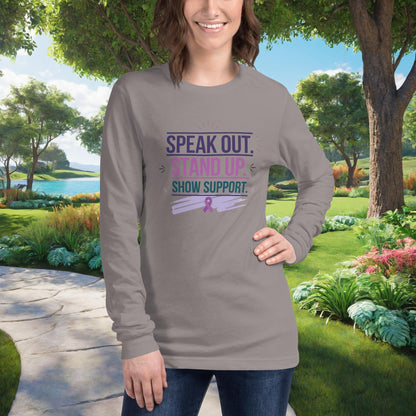 Speak Out. Stand Up. Show Support Unisex Long Sleeve T-Shirt, Personalized Domestic Violence Awareness & Advocacy Apparel - MySisterIsASurvivor