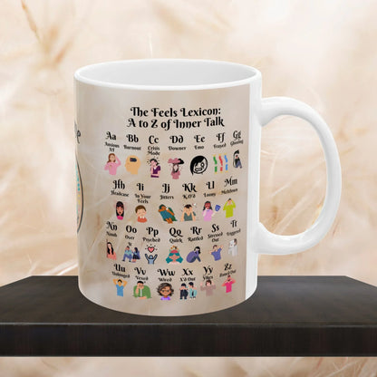 Shop our premium the feels lexicon ceramic mug from MySisterIsASurvivor.