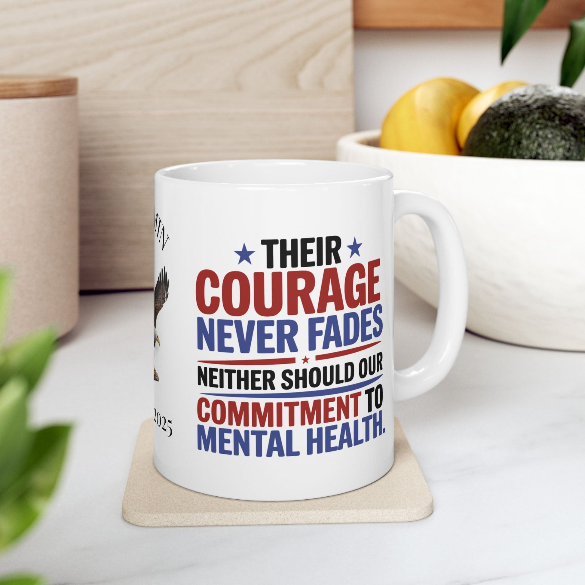 Your Courage Never Fades custom Memorial Day mug - PTSD support, military courage tribute