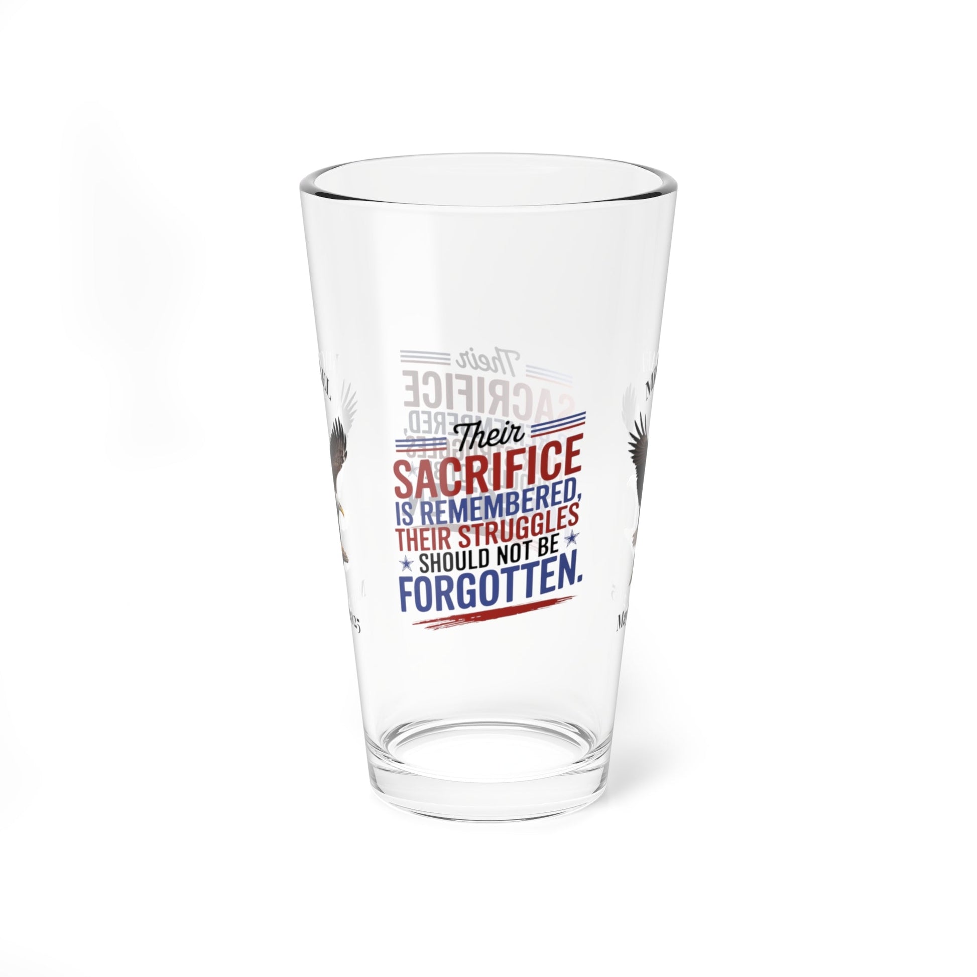 Their Sacrifice Is Remembered pint glass - personalized gift for honoring soldiers on Memorial Day