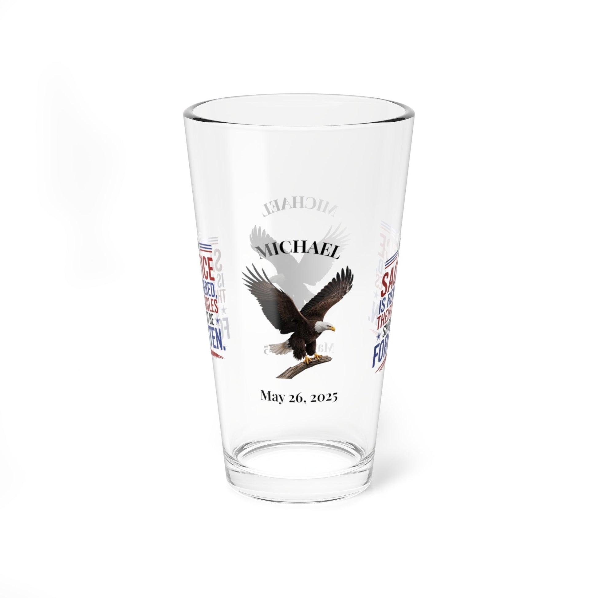 Their Sacrifice Is Remembered pint glass - personalized gift for honoring soldiers on Memorial Day