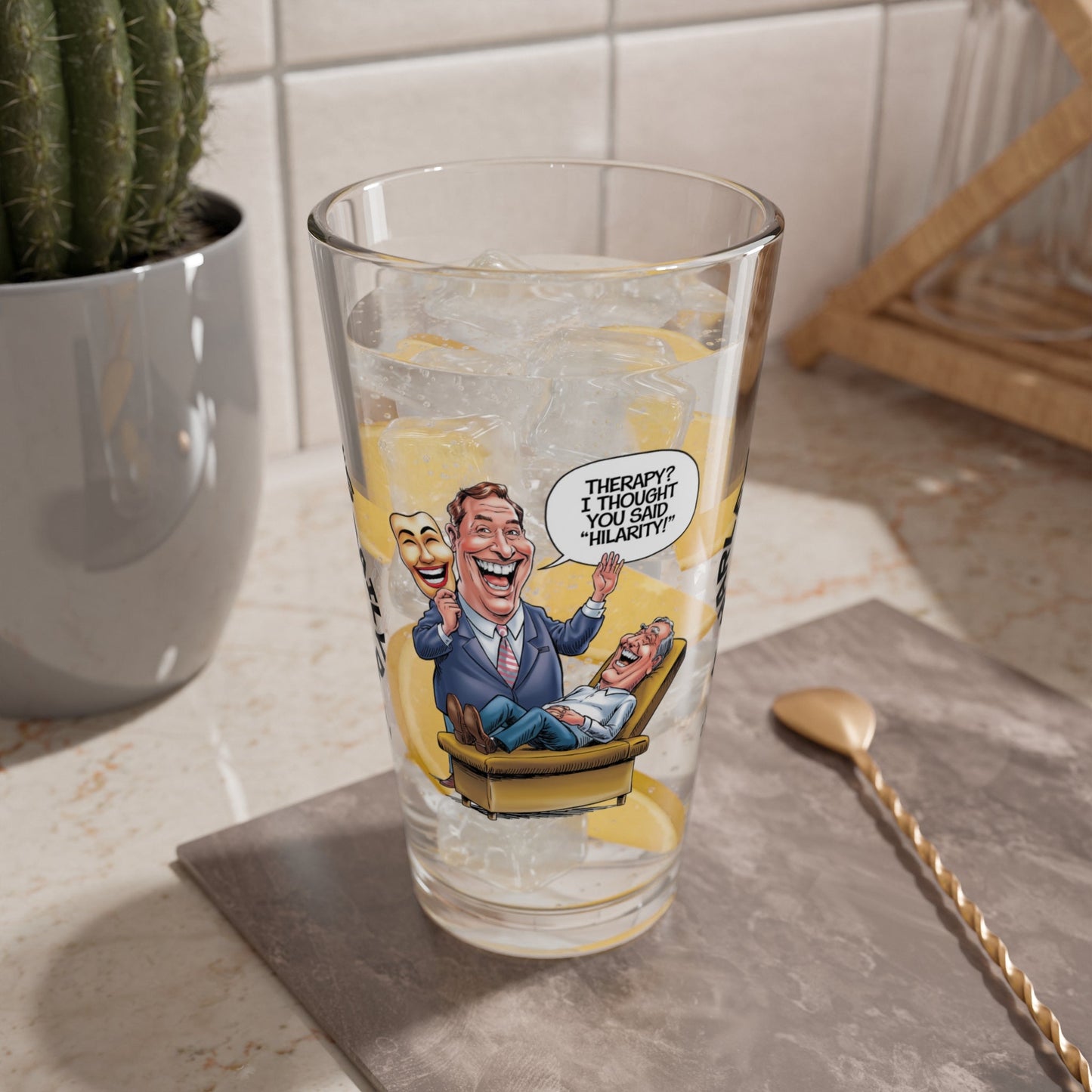 Therapy? I Thought You Said "Hilarity!" - Personalized Funny Pint Glass, Sassy Drinkware with Attitude, Daily Dose of Attitude and Humor