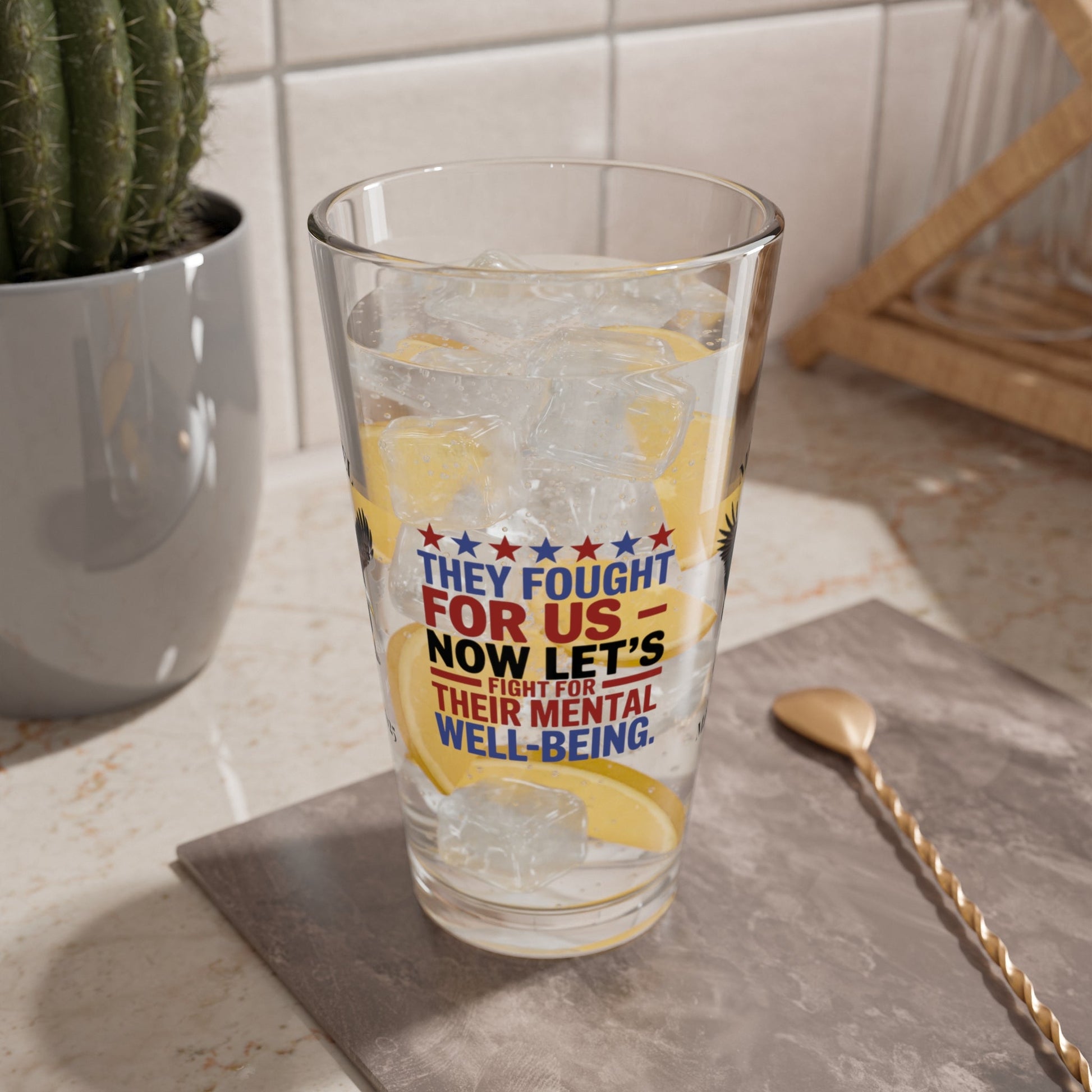 They Fought For Us pint glass - military appreciation glassware for Memorial Day and PTSD support
