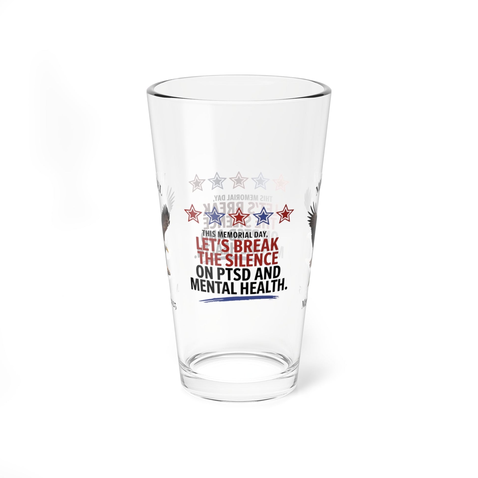 This Memorial Day, Let's Break The Silence pint glass - engraved PTSD awareness gift for healing and remembrance