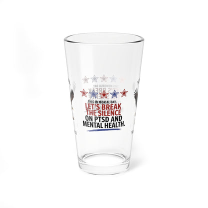 This Memorial Day, Let's Break The Silence pint glass - engraved PTSD awareness gift for healing and remembrance