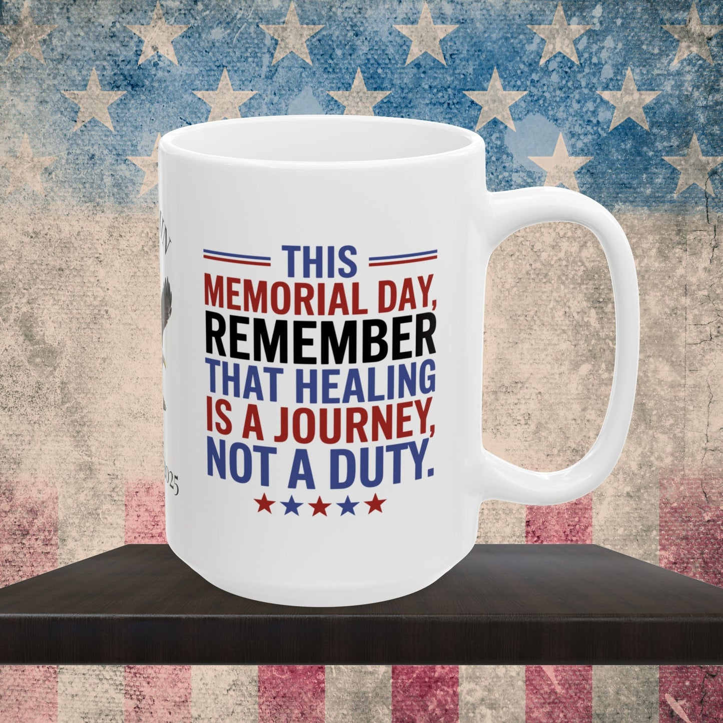 Custom Memorial Day mug with Let's Remember - PTSD support, veteran remembrance, military tribute