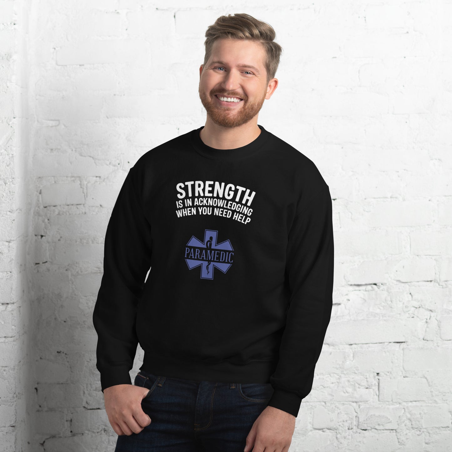Paramedic / EMT, Strength Is Acknowledging When You Need Help - Crew Neck Sweatshirt, Gildan