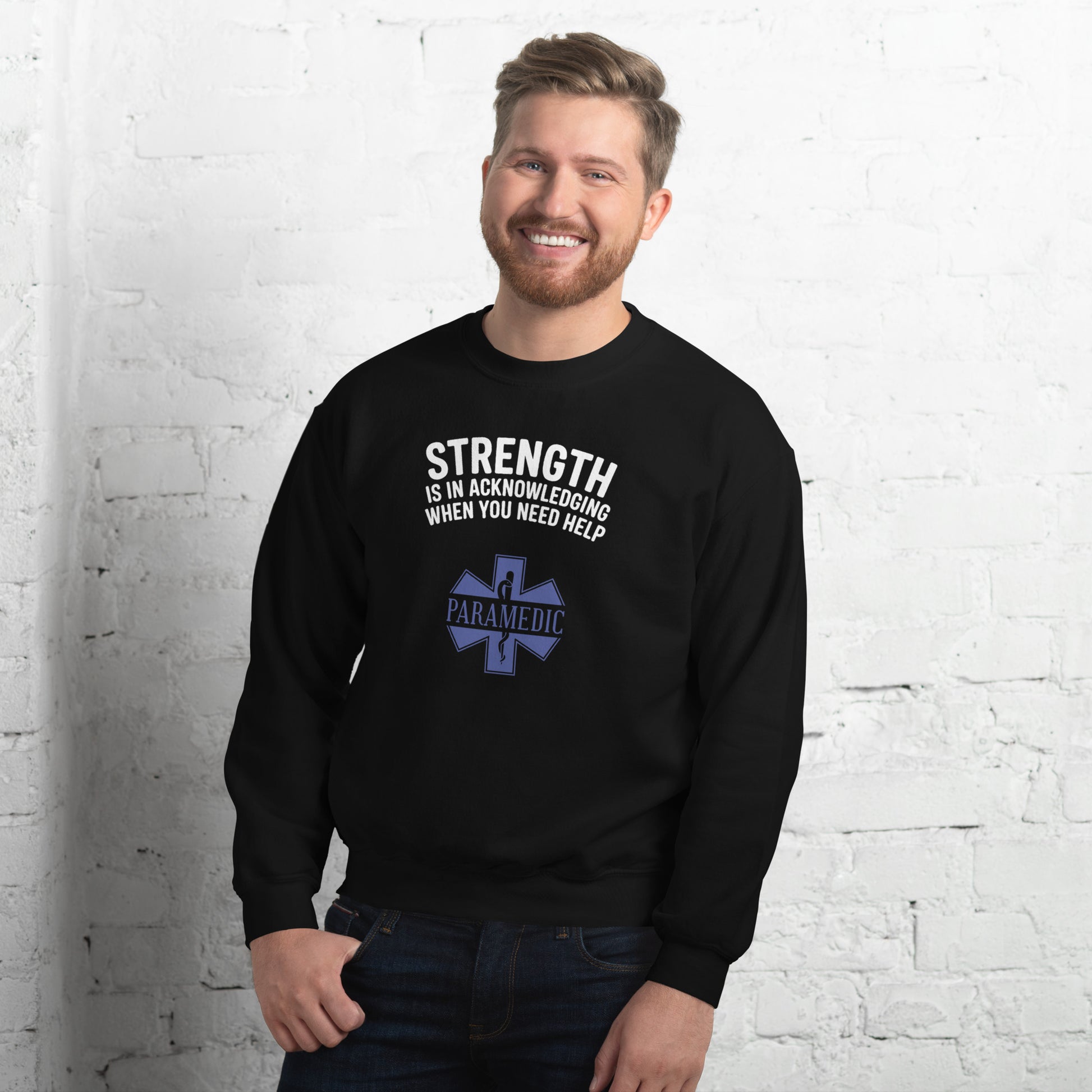 Paramedic / EMT, Strength Is Acknowledging When You Need Help - Crew Neck Sweatshirt, Gildan