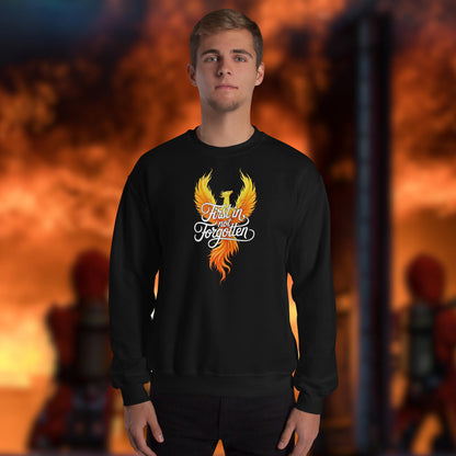 Firefighter Crew Neck Sweatshirt - First In, Not Forgotten - Firefighter Mental Health Awareness and Support