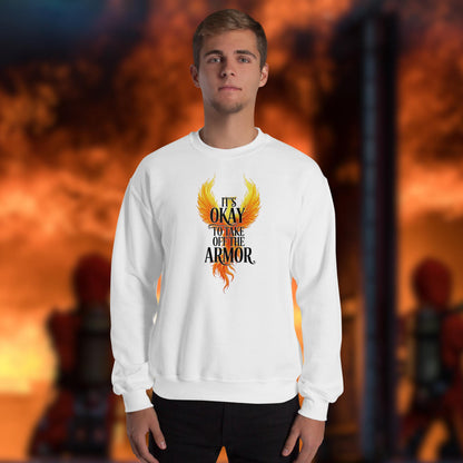 Firefighter Crew Neck Sweatshirt - It's Okay To Take Off The Armor - Firefighter Mental Health and Support