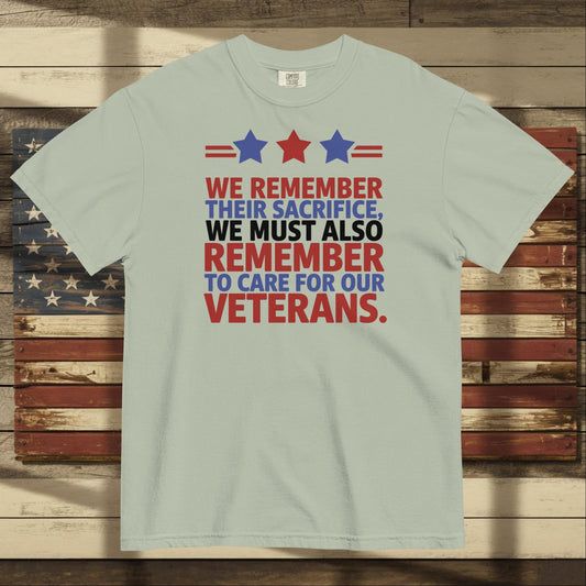 We Remember Their Sacrifice heavyweight t-shirt with veteran memorial message and custom military support
