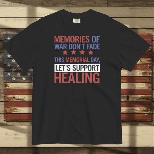 Memories of War Don’t Fade heavyweight t-shirt supporting PTSD awareness and military remembrance