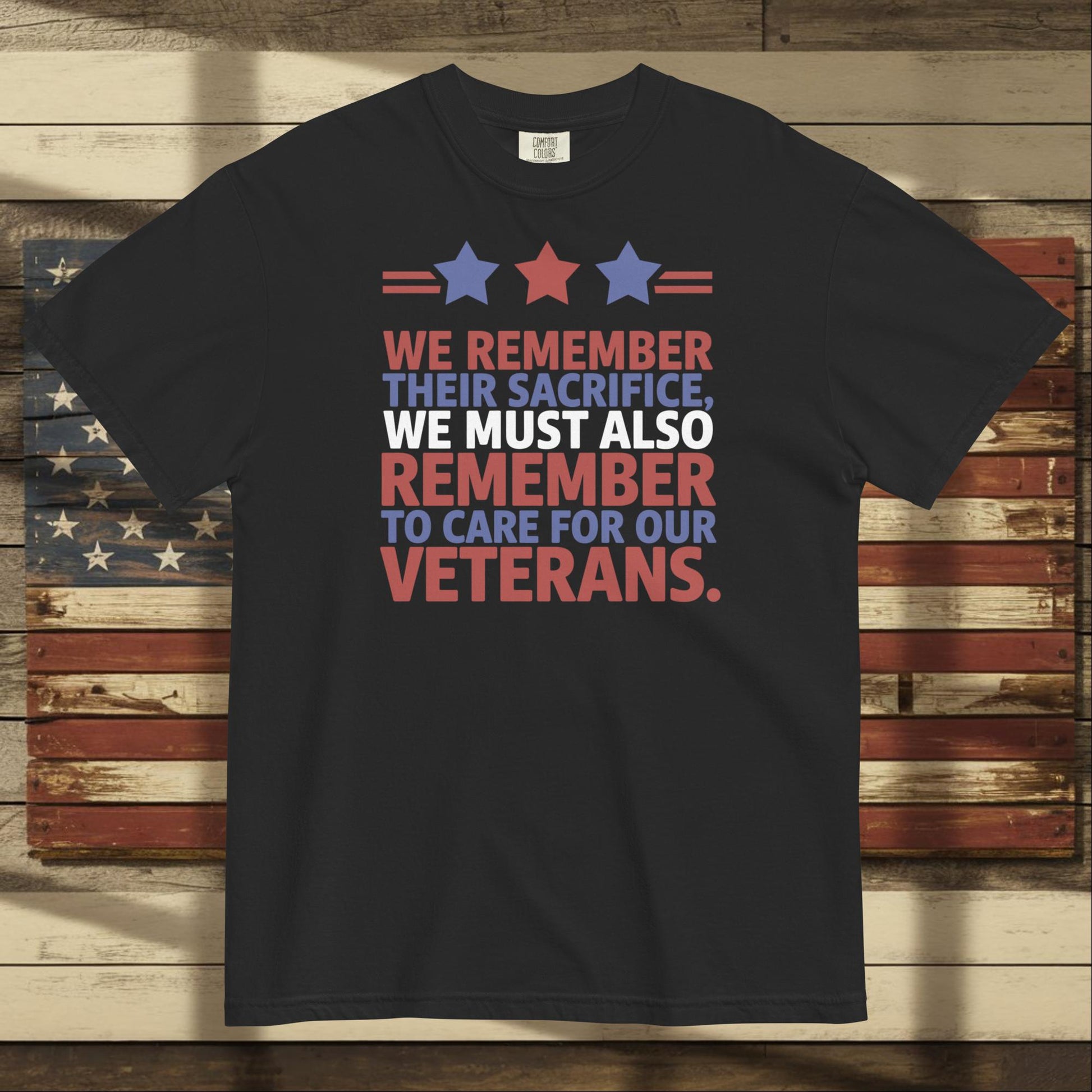 We Remember Their Sacrifice heavyweight t-shirt with veteran memorial message and custom military support