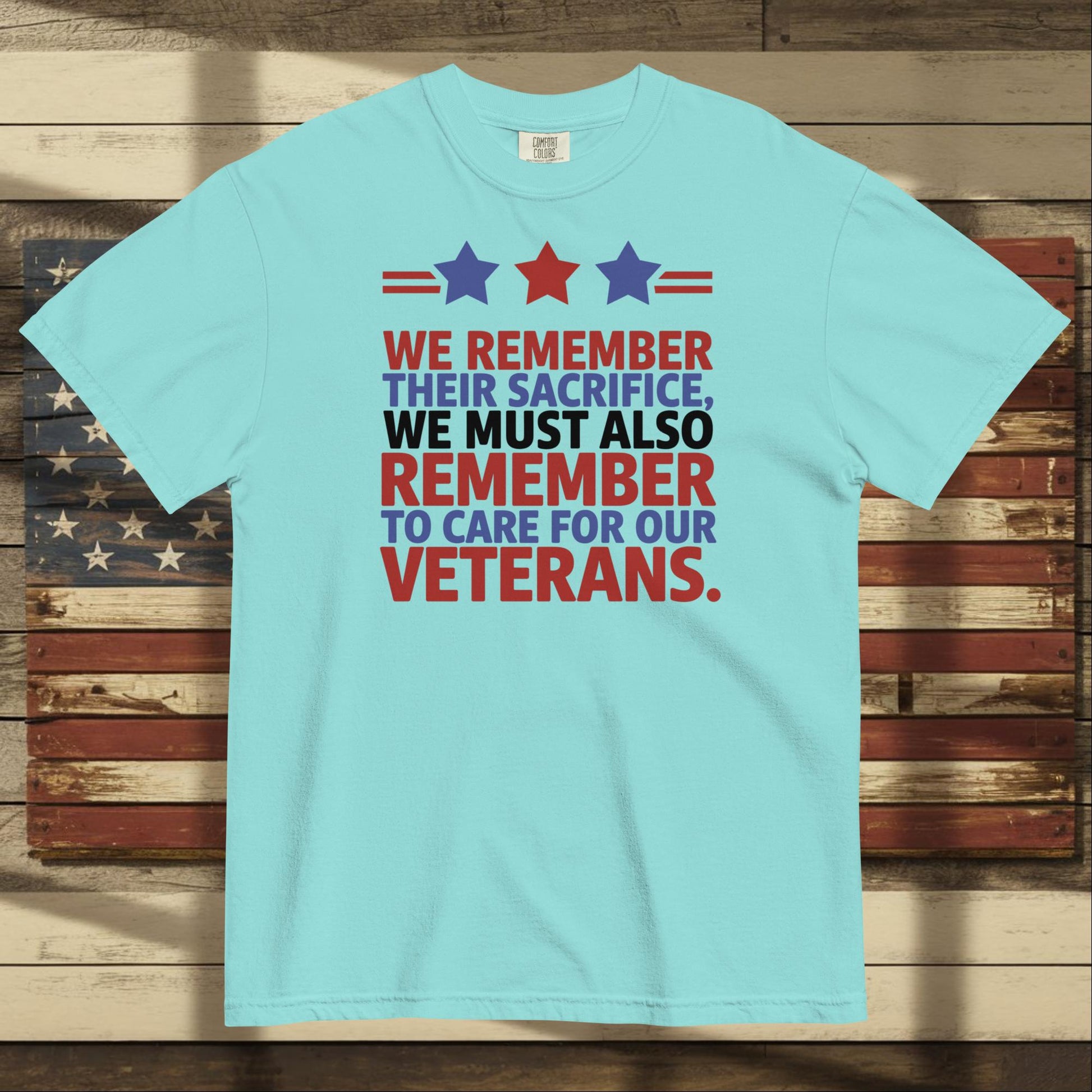 We Remember Their Sacrifice heavyweight t-shirt with veteran memorial message and custom military support