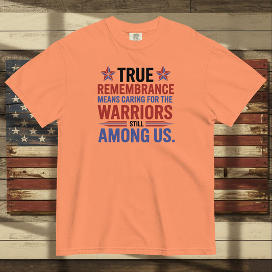 True Remembrance Means Caring heavyweight t-shirt for PTSD awareness and personalized tribute to veterans