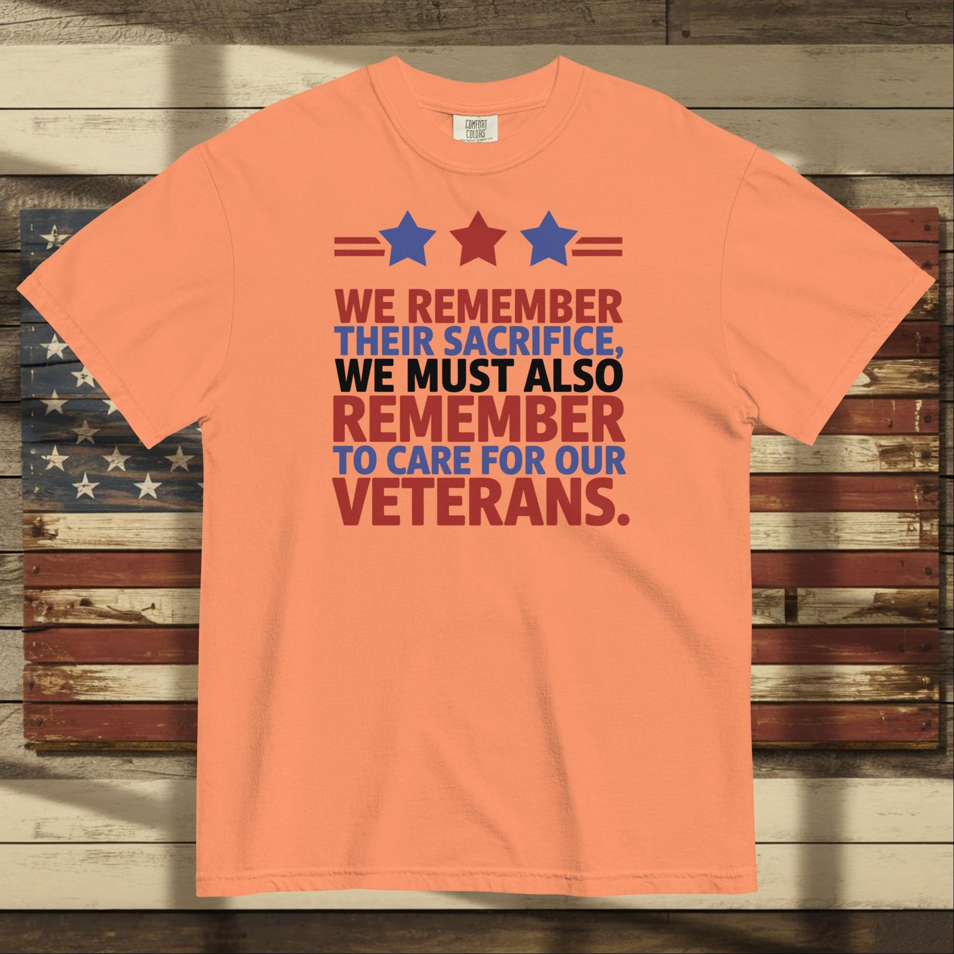 We Remember Their Sacrifice heavyweight t-shirt with veteran memorial message and custom military support