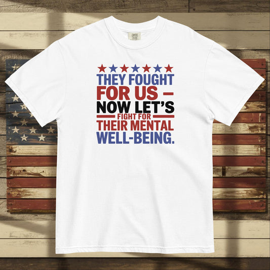 They Fought for Us heavyweight t-shirt with personalized military tribute and patriotic support