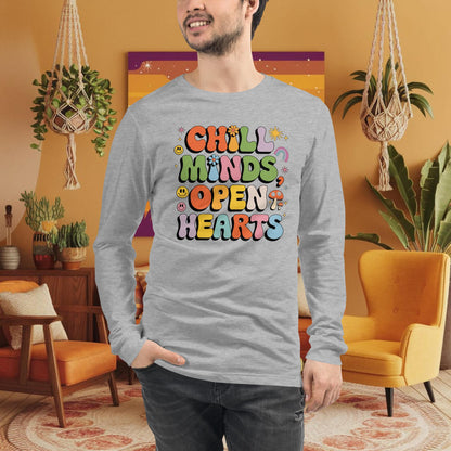 Chill Minds Open Hearts Long Sleeve Tee - Personalized Retro Shirt for Self-Love & Healing