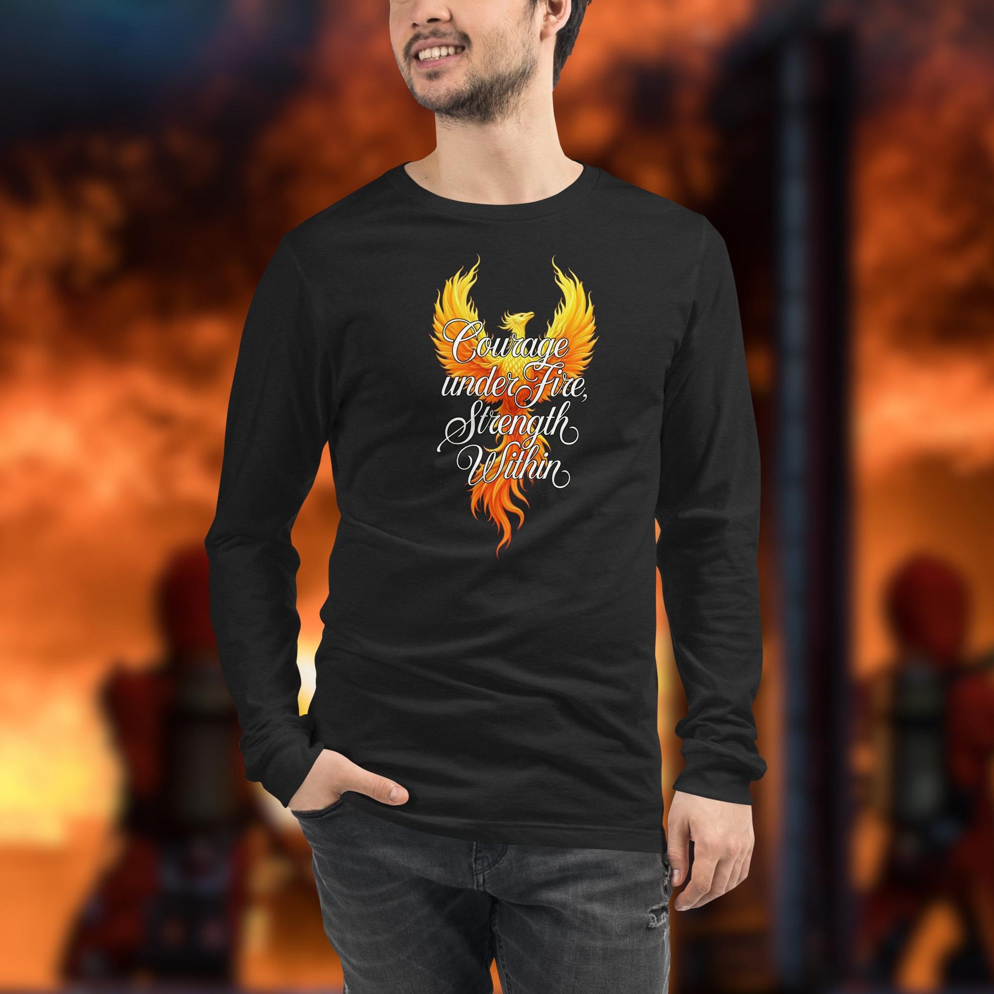Courage Under Fire Firefighter Strength and Resilience Long Sleeve Shirt