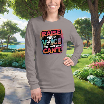Advocacy shirt that reads “Raise Your Voice For Those Who Can't”