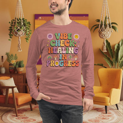 Vibe Check Healing in Progress Long Sleeve Tee - Emotional Growth & Wellness Shirt - MySisterIsASurvivor