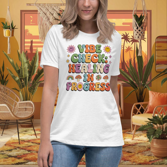 Vibe Check Healing in Progress Women’s Relaxed Tee - Positive Vibes & Support - MySisterIsASurvivor